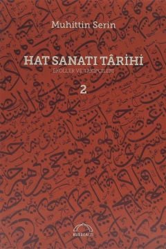 Hat Sanatı Tarihi Ciltli - Muhittin Serin 1-2