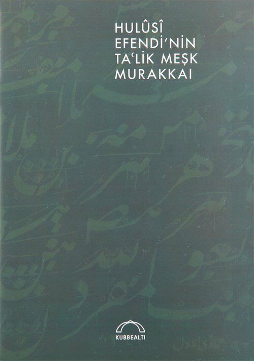 Hulusi Efendinin Talik Meşk Murakkaı